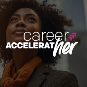 Join Career AcceleratHER
